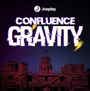 Josplay Confluence Gravity event promotional graphic featuring bold white text with a glitch effect over a dark purple background and a landmark building.